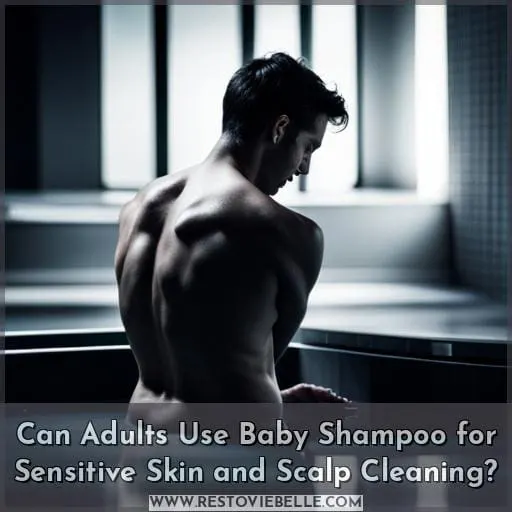 can adults use baby shampoo