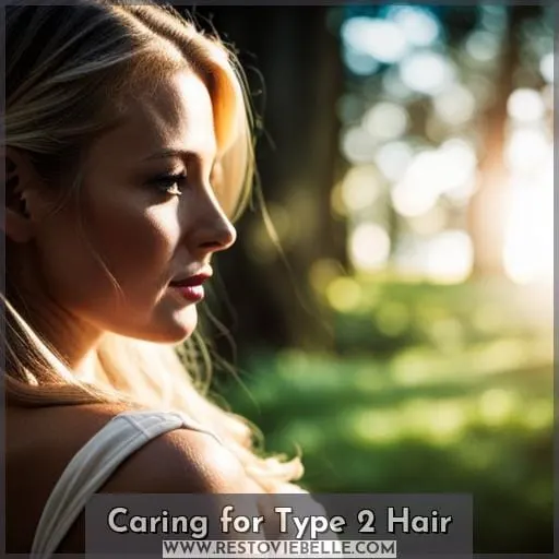 Caring for Type 2 Hair