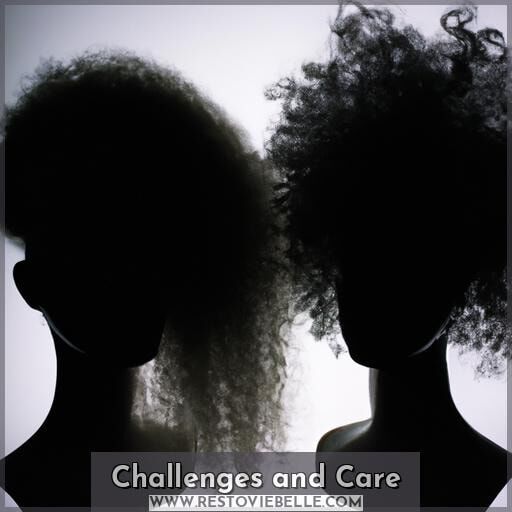 Challenges and Care Challenges and Care