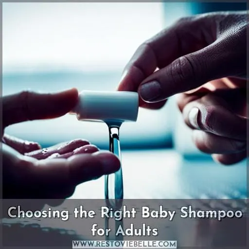 Choosing the Right Baby Shampoo for Adults