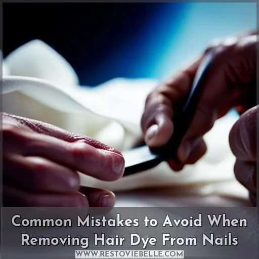 Common Mistakes to Avoid When Removing Hair Dye From Nails