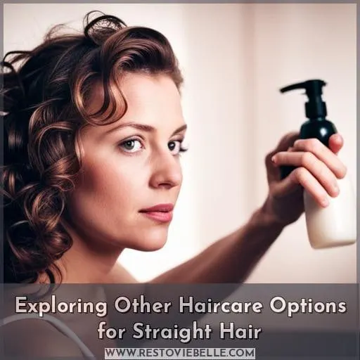 Exploring Other Haircare Options for Straight Hair