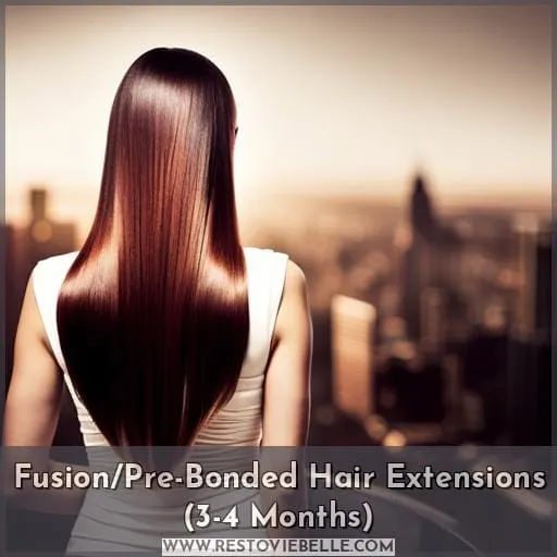 Fusion/Pre-Bonded Hair Extensions (3-4 Months)