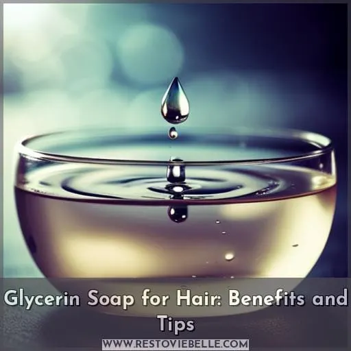 glycerin soap for hair