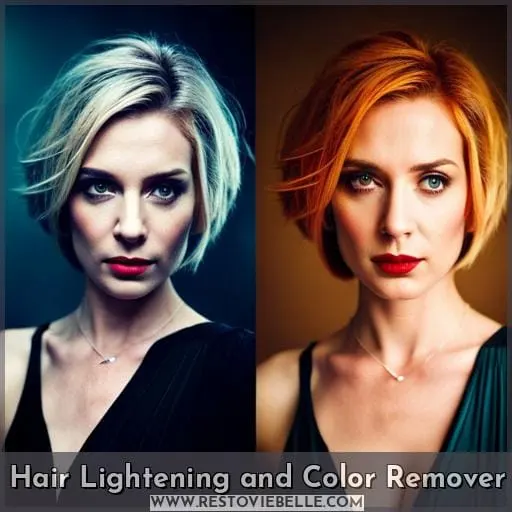 Hair Lightening and Color Remover