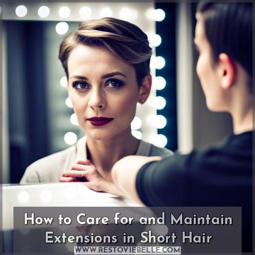 How to Care for and Maintain Extensions in Short Hair