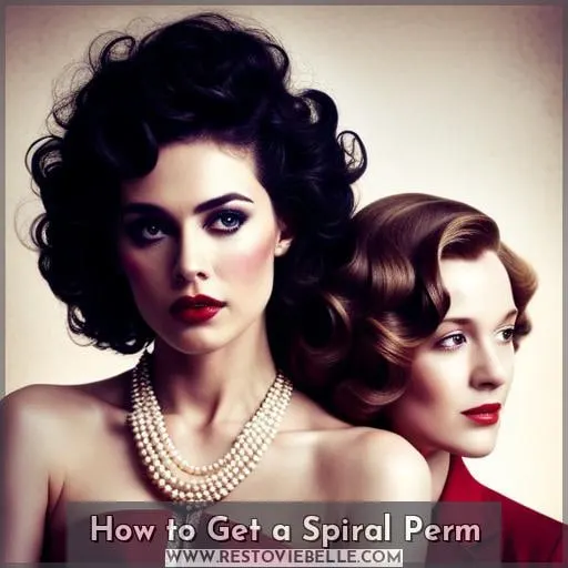 How to Get a Spiral Perm