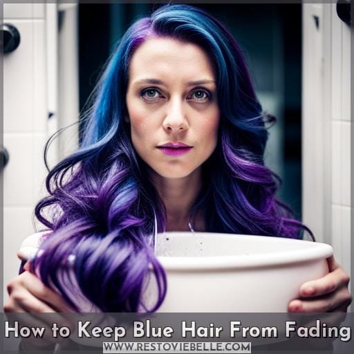 How to Keep Blue Hair From Fading