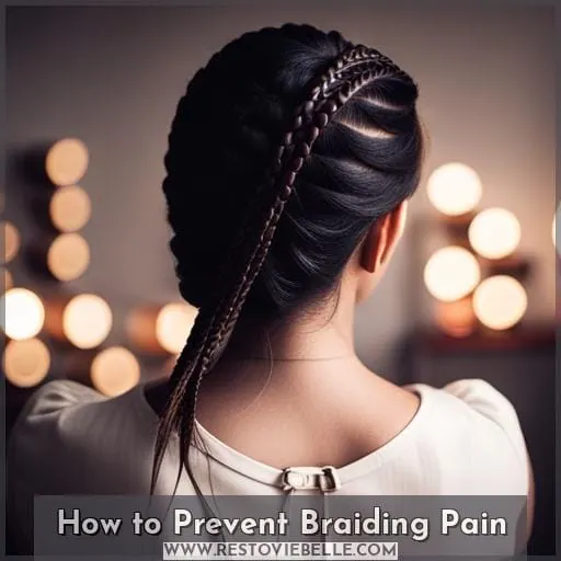 How to Prevent Braiding Pain