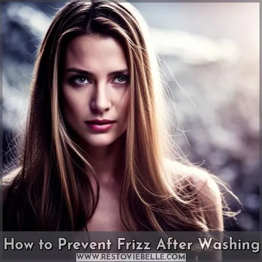 How to Prevent Frizz After Washing