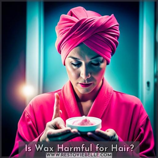 Is Wax Harmful for Hair