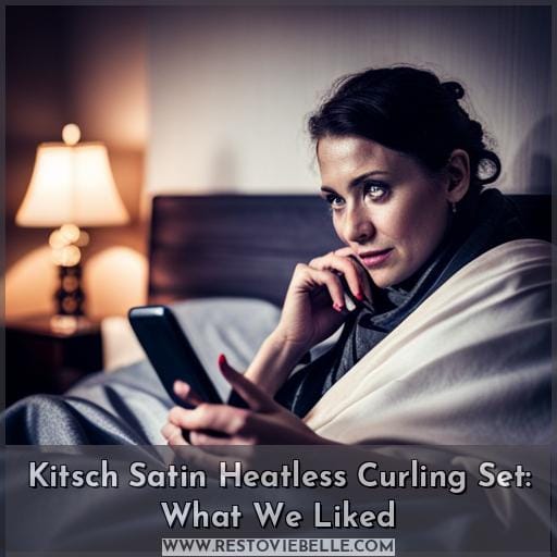 Kitsch Satin Heatless Curling Set: What We Liked