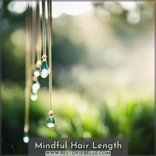 Mindful Hair Length