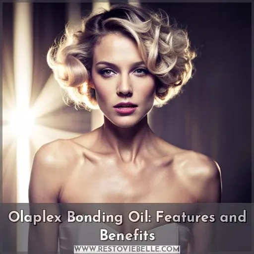 Olaplex Bonding Oil: Features and Benefits