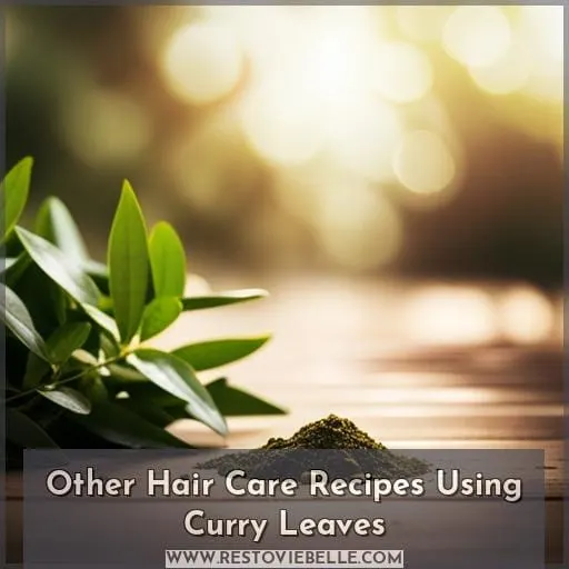 Other Hair Care Recipes Using Curry Leaves