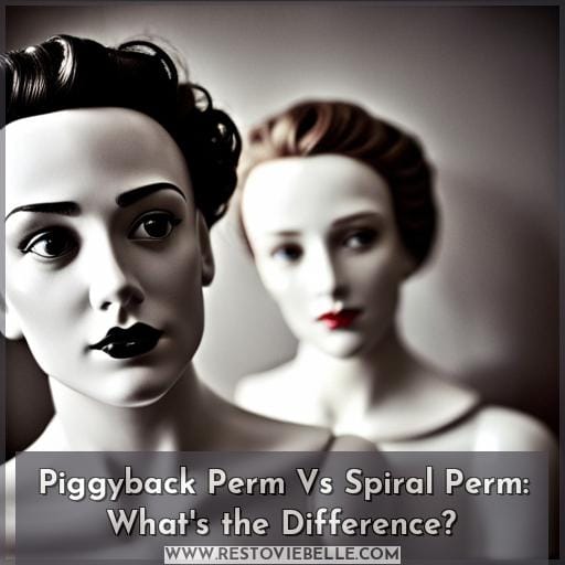 Piggyback Perm Vs Spiral Perm: What's the Difference Piggyback Perm Vs Spiral Perm: What's the Difference