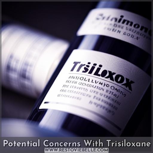Potential Concerns With Trisiloxane Potential Concerns With Trisiloxane