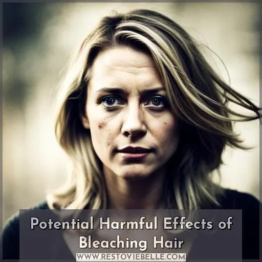 Potential Harmful Effects of Bleaching Hair