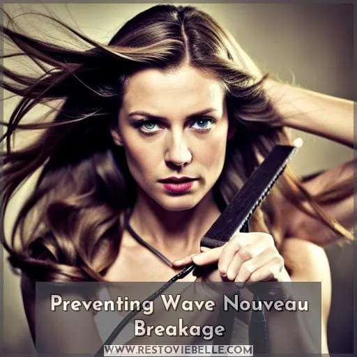 Preventing Wave Nouveau Breakage