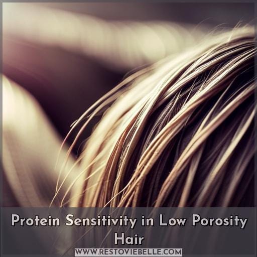 Protein Sensitivity in Low Porosity Hair Protein Sensitivity in Low Porosity Hair