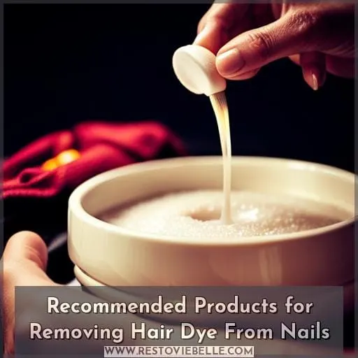 Recommended Products for Removing Hair Dye From Nails