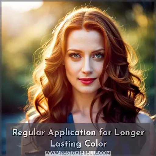 Regular Application for Longer Lasting Color