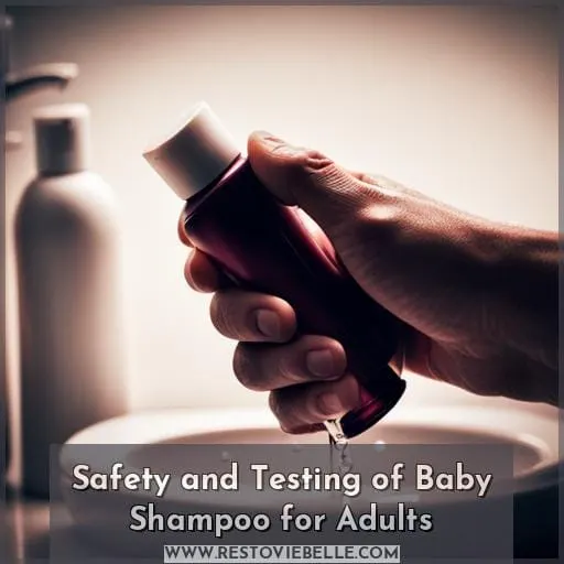 Safety and Testing of Baby Shampoo for Adults