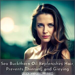 sea buckthorn oil benefits for hair