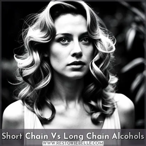 Short Chain Vs Long Chain Alcohols