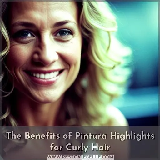 The Benefits of Pintura Highlights for Curly Hair