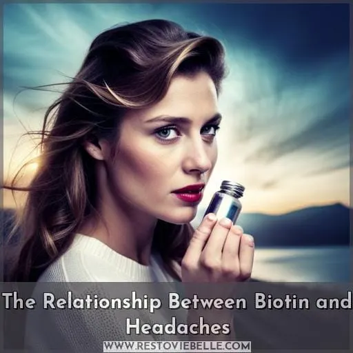 The Relationship Between Biotin and Headaches