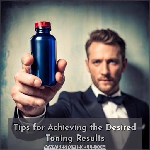 Tips for Achieving the Desired Toning Results