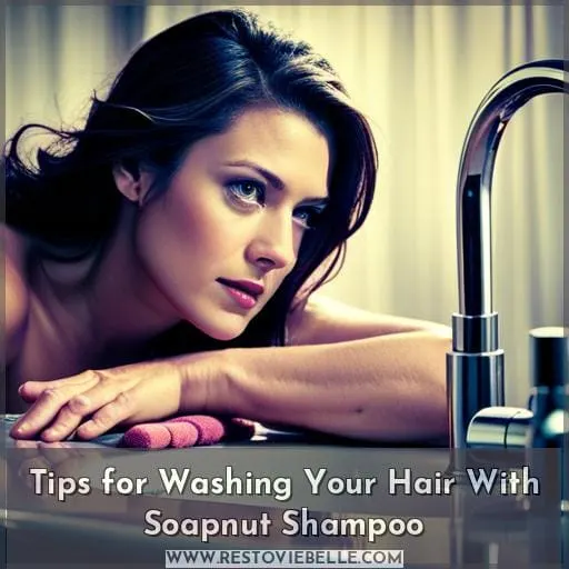 Tips for Washing Your Hair With Soapnut Shampoo
