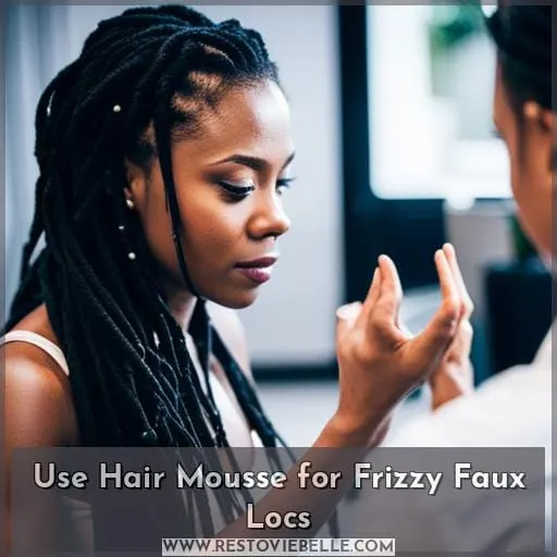 Use Hair Mousse for Frizzy Faux Locs