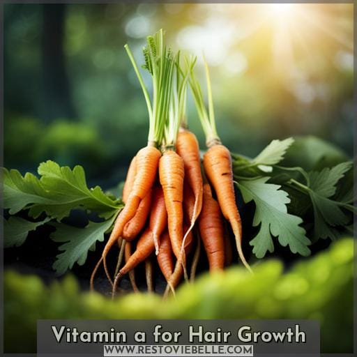 Vitamin a for Hair Growth Vitamin a for Hair Growth