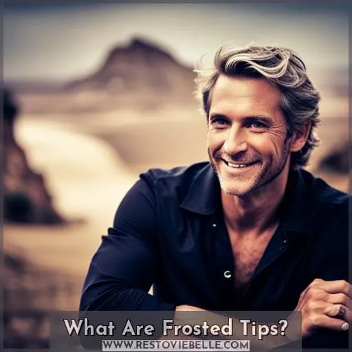 What Are Frosted Tips