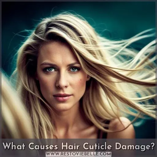 What Causes Hair Cuticle Damage