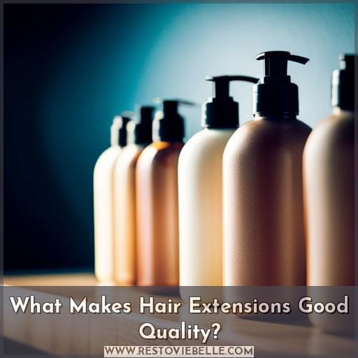 What Makes Hair Extensions Good Quality
