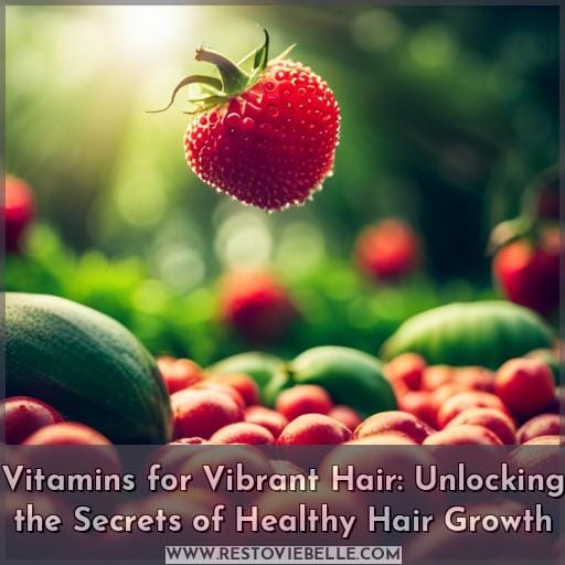 what vitamins are good for hair growth what vitamins are good for hair growth