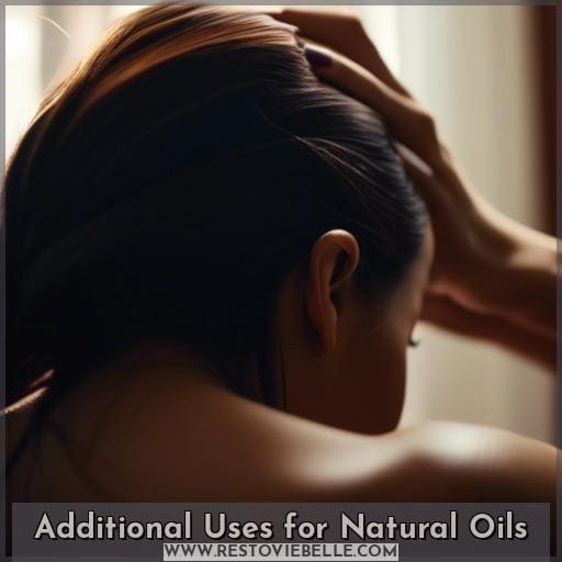 Additional Uses for Natural Oils