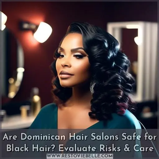 are dominican hair salons good for black hair