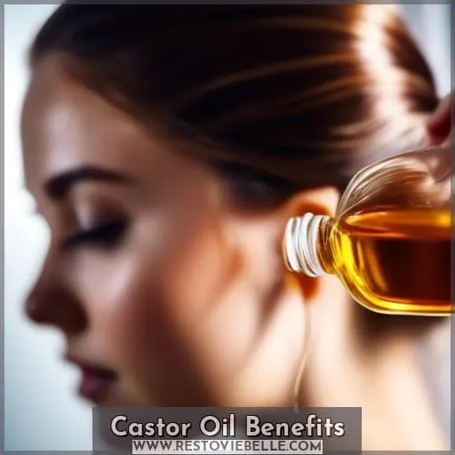 Castor Oil Benefits