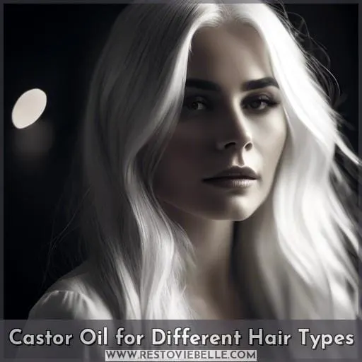 Castor Oil for Different Hair Types