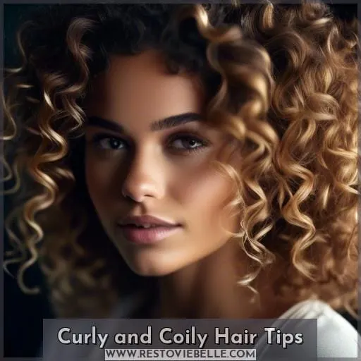 Curly and Coily Hair Tips
