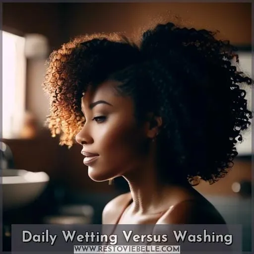 Daily Wetting Versus Washing