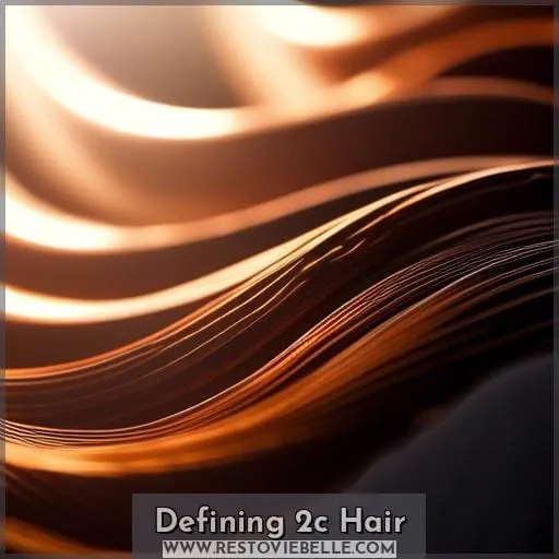 Defining 2c Hair