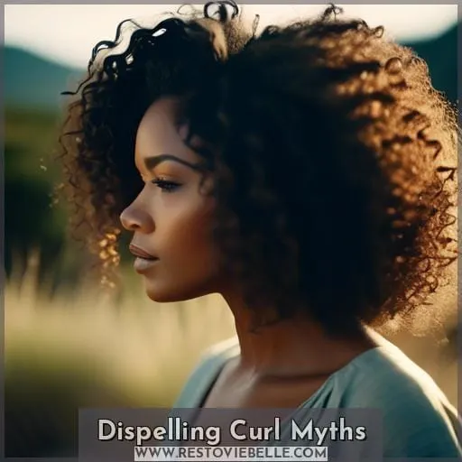 Dispelling Curl Myths