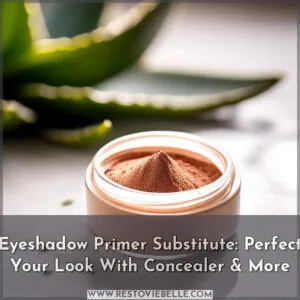eyeshadow primer substitute