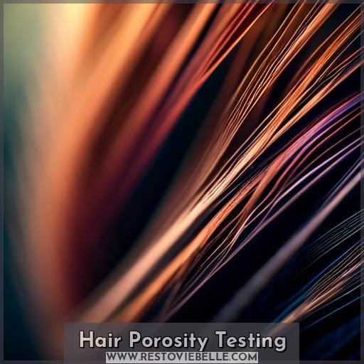 Hair Porosity Testing