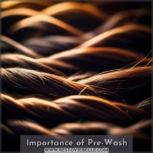 Importance of Pre-Wash